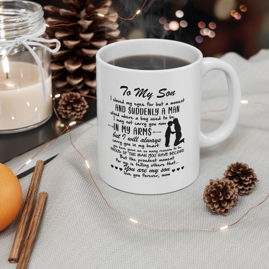 To My Son | Ceramic Mug, (11oz, 15oz)