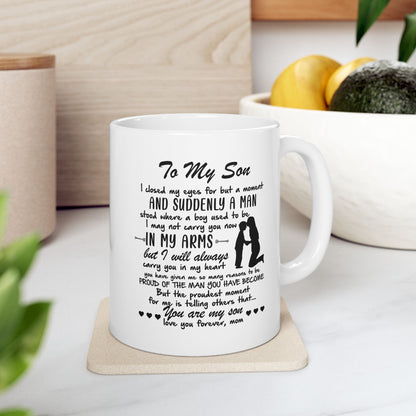 To My Son | Ceramic Mug, (11oz, 15oz)