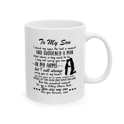 To My Son | Ceramic Mug, (11oz, 15oz)