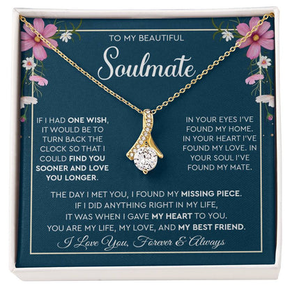 To My Beautiful Soulmate | I Love You, Forever & Always - Alluring Beauty necklace